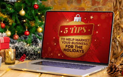 5 Tips to Help Market Your Business for the Holidays