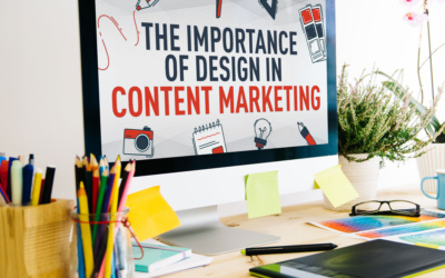 The Importance of Design in Content Marketing