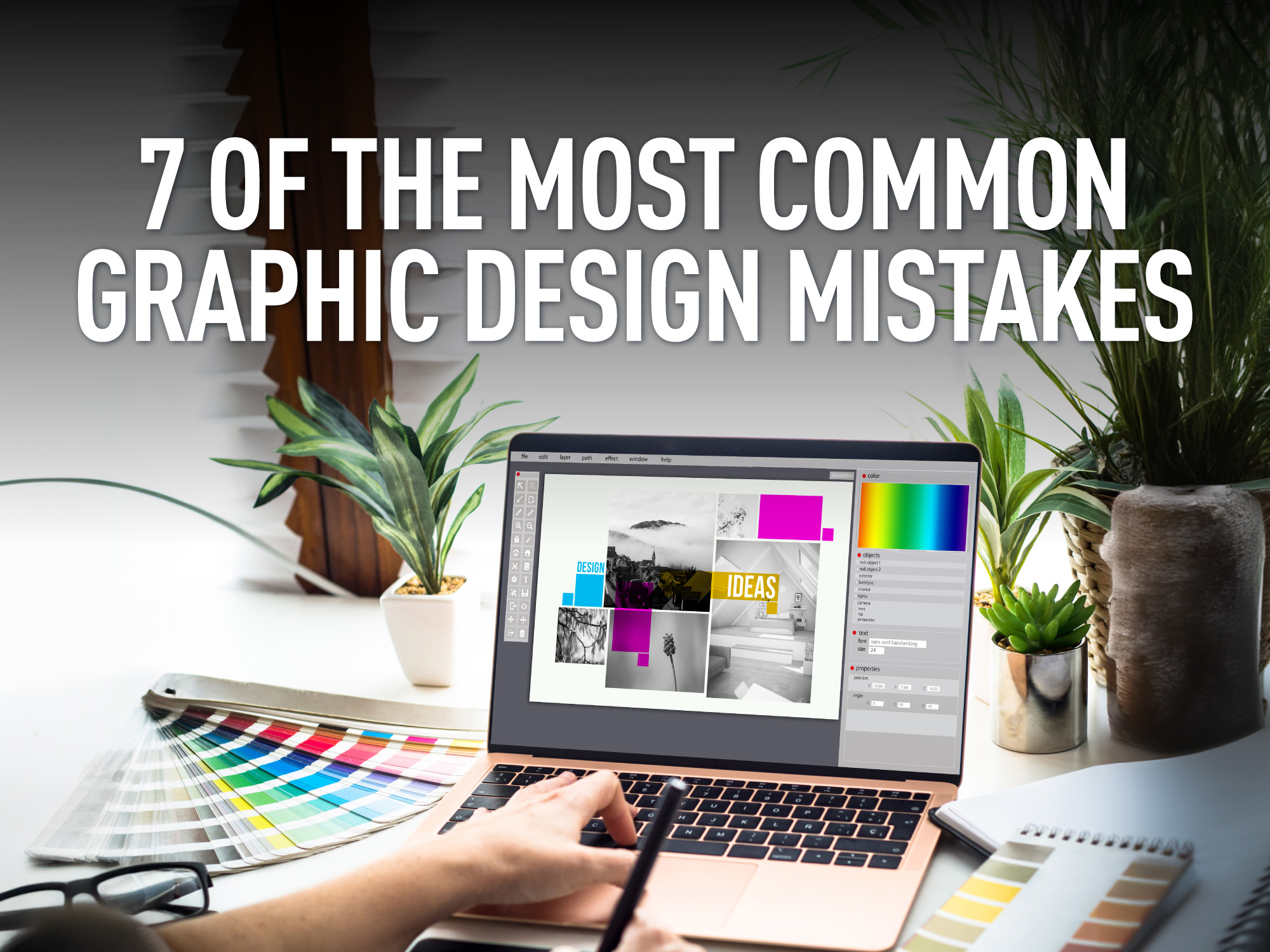 7 Common Graphic Design Mistakes