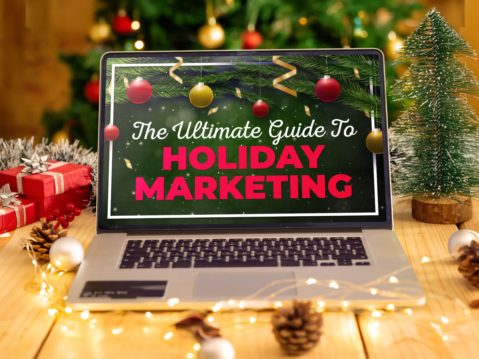 Holiday Marketing Guide